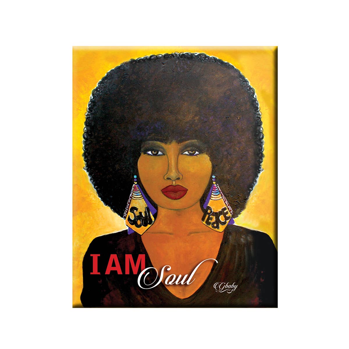 I Am Soul-Magnet-Shades of Color, LLC