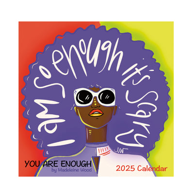 You Are Enough 2025 African American Wall Calendar