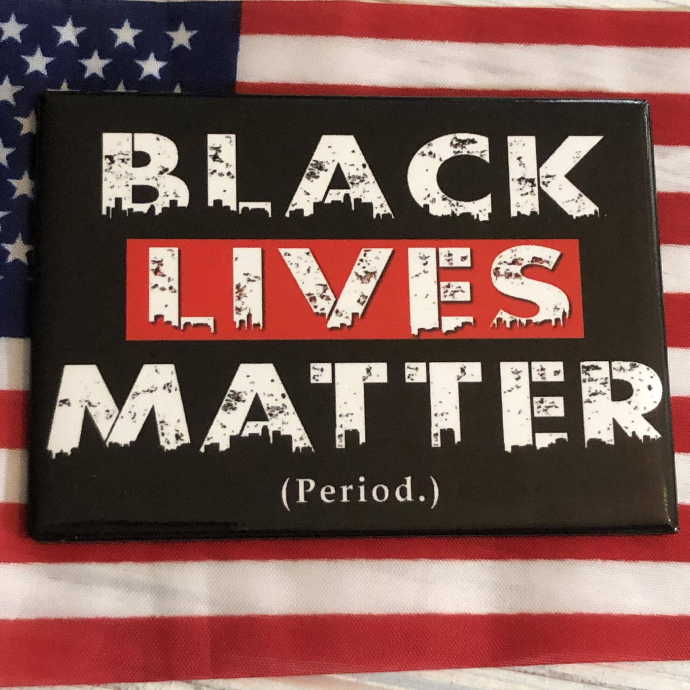 Black Lives Matter Magnet -Shades of Color, LLC